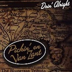 Doin' Alright (Pickin' on Van Zant) (Feat: Wyatt Rice)