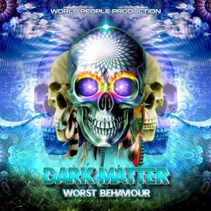 Worst Bevahior
