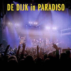 De Dijk In Paradiso (Live)