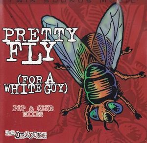 Pretty Fly (For a White Guy) (Single)