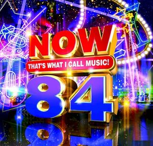 NOW That's What I Call Music 84