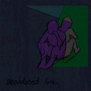 abandoned love. (EP)