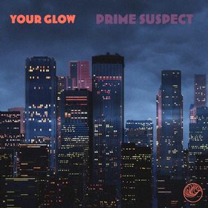 Your Glow (Single)