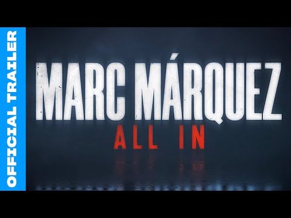 Marc Márquez : All In