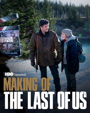 Making Of The Last Of Us