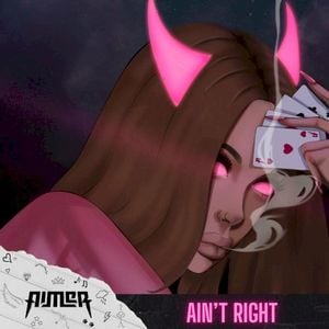 AIN’T RIGHT (Single)