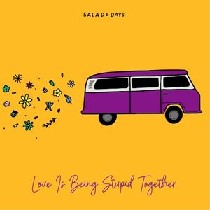 Love Is Being Stupid Together (Single)
