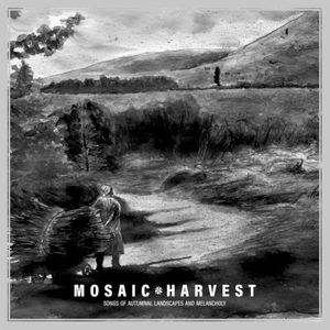 Harvest: Songs of Autumnal Landscapes and Melancholy