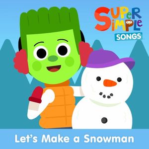 Let’s Make a Snowman (Single)