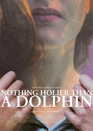 Nothing Holier Than a Dolphin