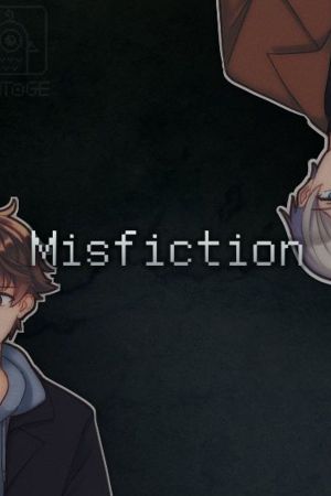 Misfiction