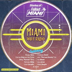 Stories of Fallout: Miami (Songs of Miami Wave Radio) (OST)