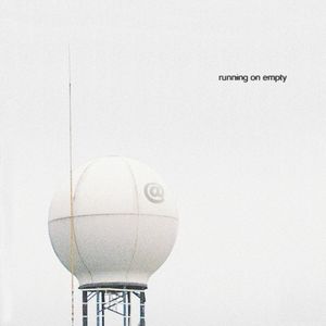 running on empty (Single)