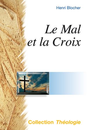 Le Mal et la Croix