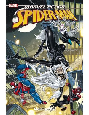Malchance - Marvel Action : Spider-Man, tome 3