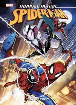 État de choc - Marvel Action : Spider-Man, tome 5