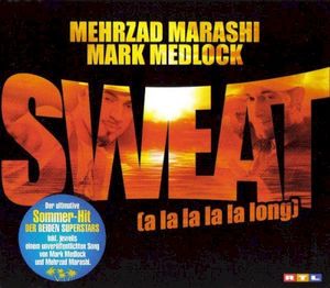 Sweat (A La La La La long) (Single)