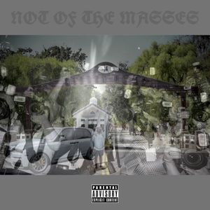 Not of the Masses (Single)