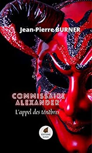 Commissaire Alexander : L’appel des ténèbres