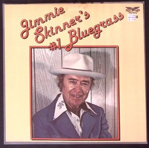 Jimmie Skinner's #1 Bluegrass