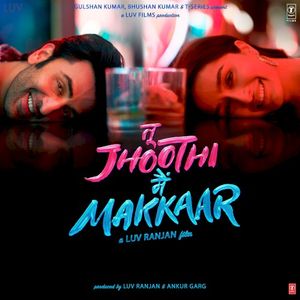 Tu Jhoothi Main Makkaar (OST)