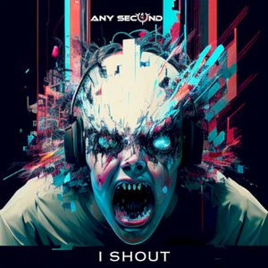 I Shout (Single)