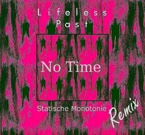 No Time (Single)