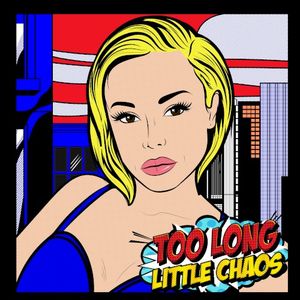 Too Long (Single)