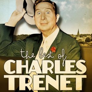 The Best of Charles Trenet