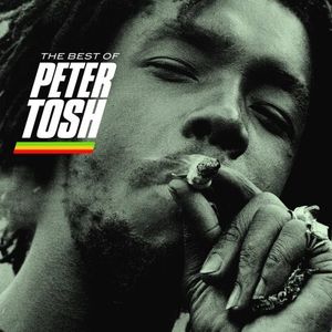 The Best Of Peter Tosh