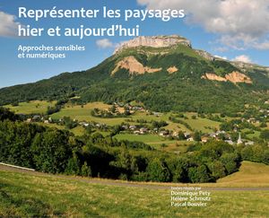 Représenter les paysages hier et aujourd'hui