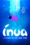 Inua: A Story in Ice and Time