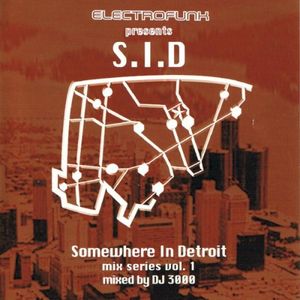 Somewhere In Detroit: Mix Series, Vol. 1