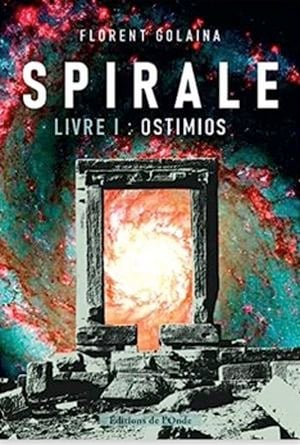Ostimios - Spirale, livre 1