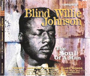 Complete Blues: The Soul of a Man