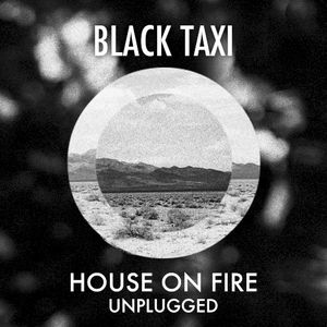 House On Fire (Unplugged) (Single)