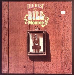 The Best of Bill Monroe