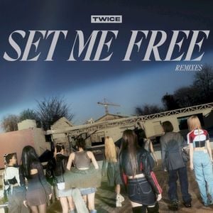 SET ME FREE (remixes)