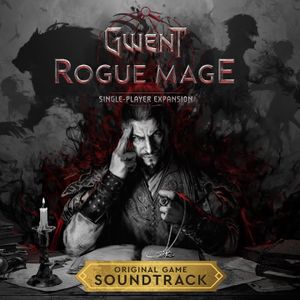 GWENT: Rogue Mage Soundtrack (OST)