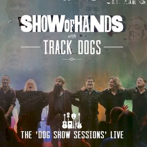 The 'Dog Show Sessions' Live (Live)