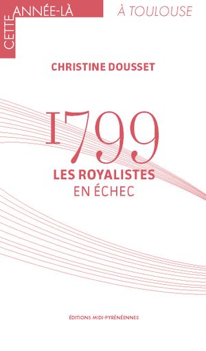 1799 Les royalistes en échec