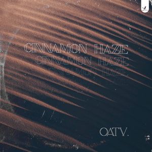 Cinnamon Haze (Single)