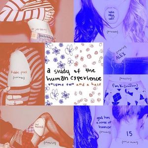 a study of the human experience, volume two and a half (EP)