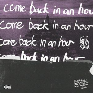 come back in an hour (Single)