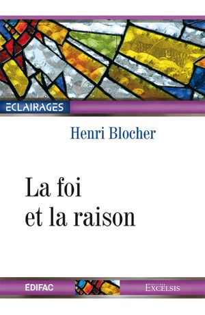 La foi et la raison