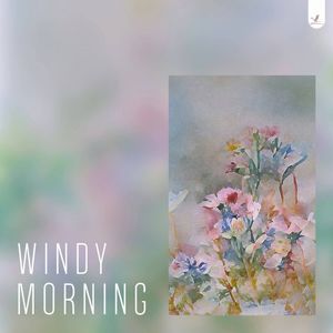 Windy Morning (Single)