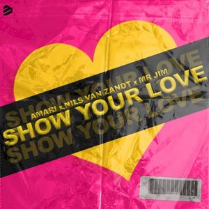 Show Your Love (Single)