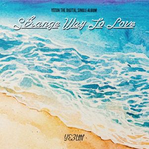 Strange Way to Love (Single)