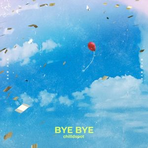 Bye Bye (Single)