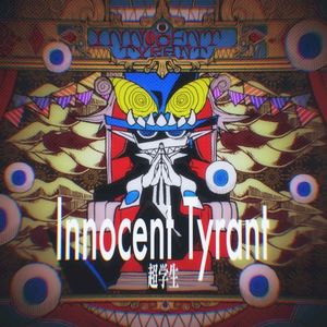 Innocent Tyrant (Single)